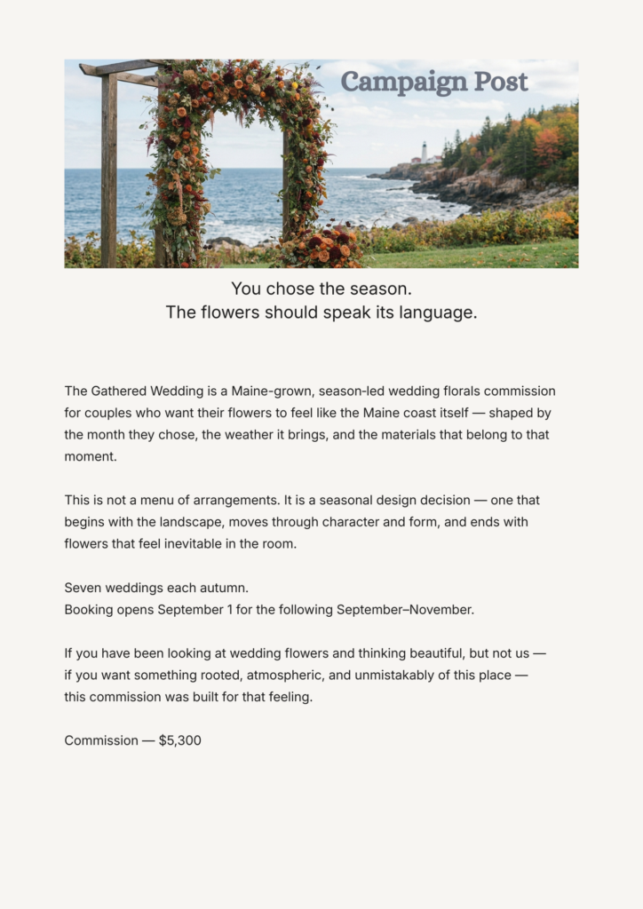 Blue Hill Floristry campaign direction for The Gathered Wedding, pairing an autumn Maine floral installation with the message “You chose the season. The flowers should speak its language.